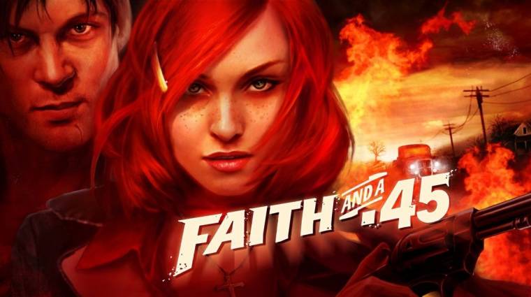 Faith and a .45 Trailer bevezetőkép