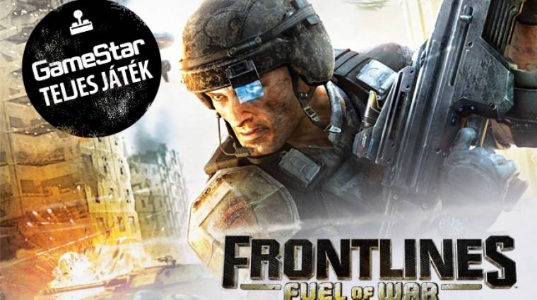 Frontlines: Fuel of War - a 2014/07-es GameStar teljes játéka bevezetőkép