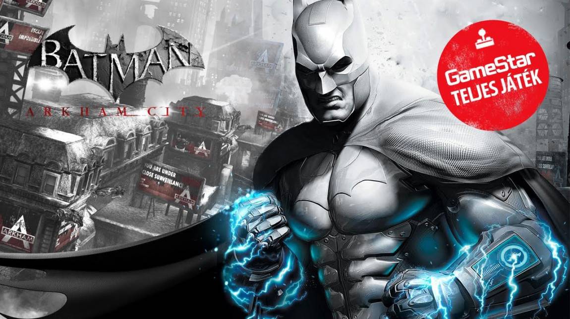 Batman: Arkham City GOTY - a 2016/06-os GameStar teljes játéka bevezetőkép