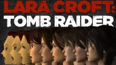 Tomb Raider - ilyen Lara Croft összes arca kép