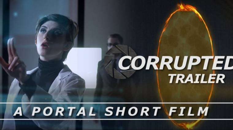 Corrupted - itt egy újabb zseniális Portal rajongói film bevezetőkép