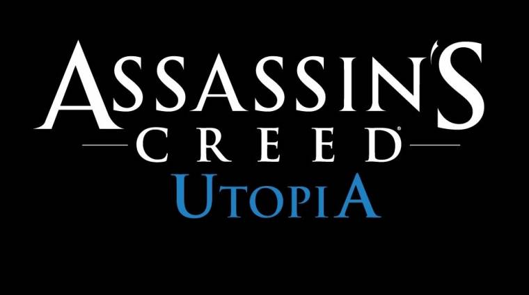 Mobilokra várható az Assassin's Creed: Utopia bevezetőkép
