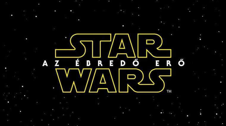 Star Wars VII The Force Awakens trailer - megjött a magyar szinkronos előzetes bevezetőkép