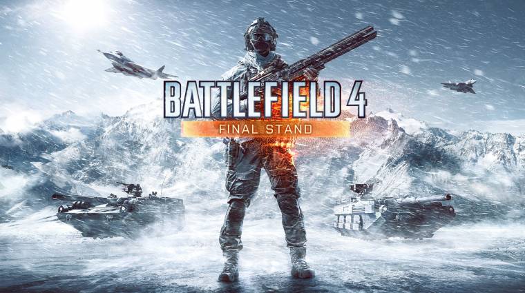 Battlefield 4: Final Stand - megvan végre a megjelenési dátum bevezetőkép
