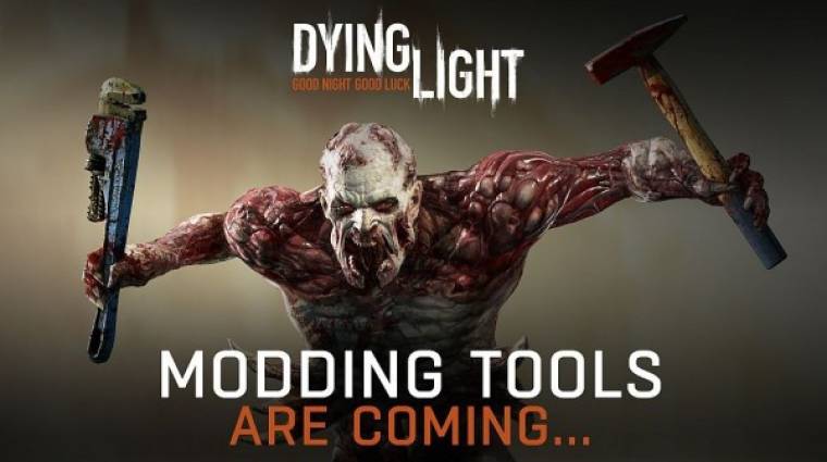Dying Light - modszerkesztő készül bevezetőkép
