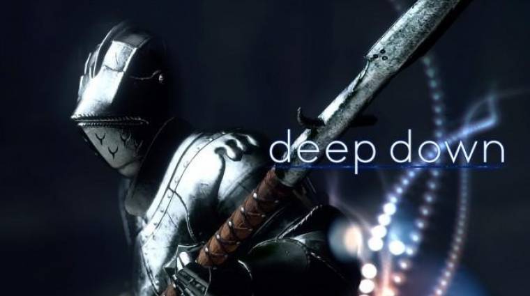 Deep Down - pontosan ezért vágyunk rá (videó) bevezetőkép