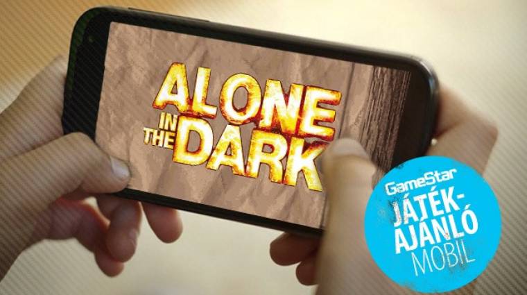 Alone in the Dark, PES Manager - a legjobb mobiljátékok a héten bevezetőkép