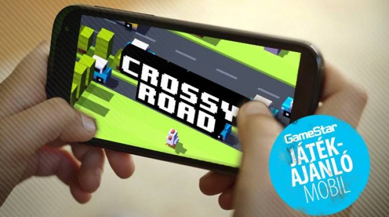 Crossy Road, Far Cry 4 Arena Master - a legjobb mobiljátékok a héten bevezetőkép