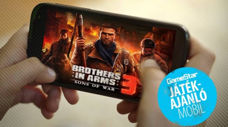 Brothers in Arms 3: Sons of War, GTA: Chinatown Wars - a legjobb mobiljátékok a héten bevezetőkép