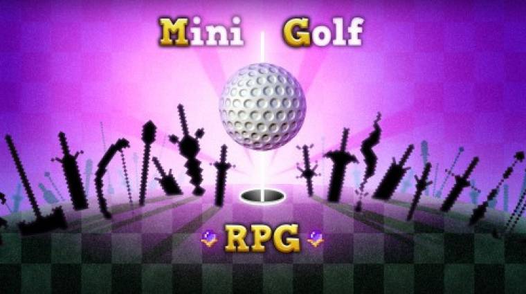 Mini Golf RPG és még 9 új mobiljáték, amire érdemes figyelni bevezetőkép
