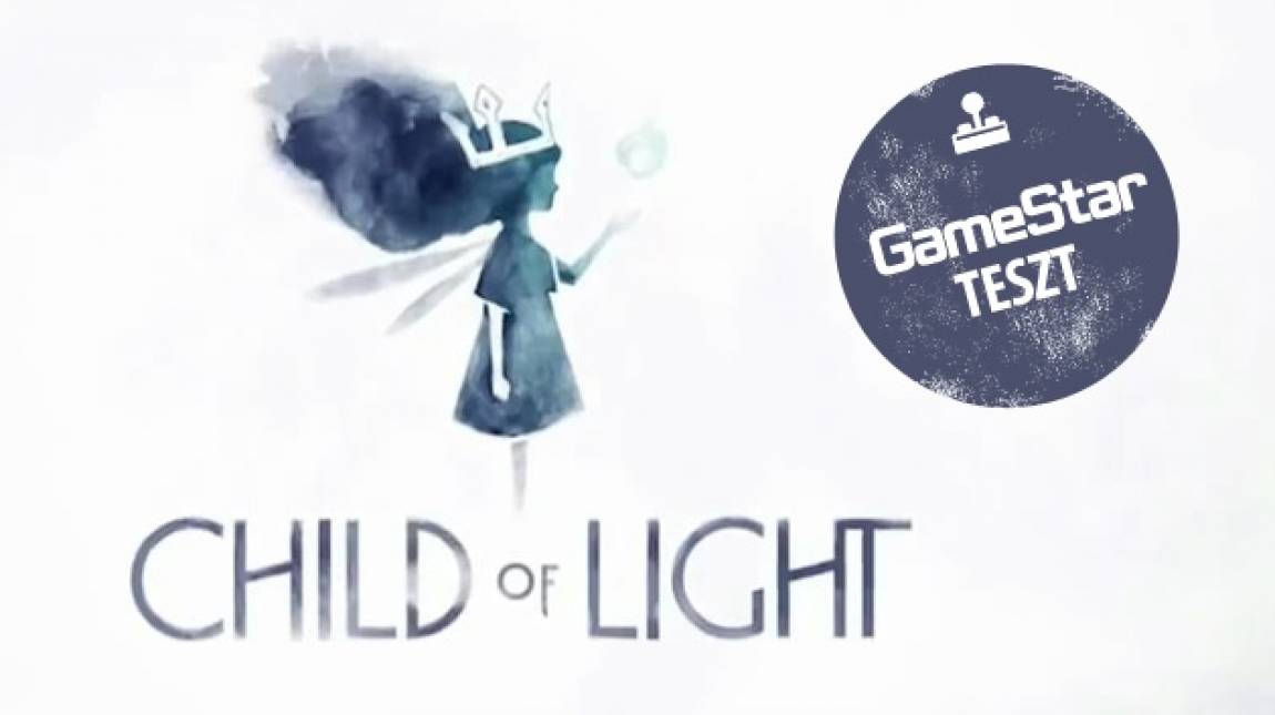 Child of Light teszt - a gyönyörű gyermek bevezetőkép
