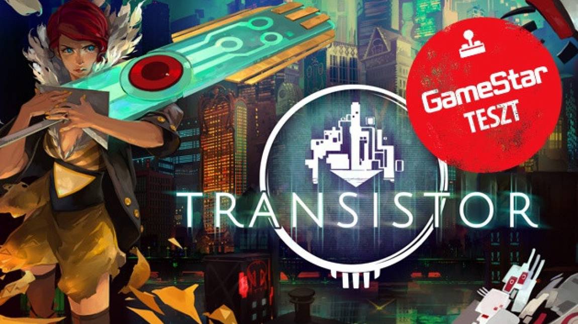 Transistor teszt - van élet a Bastion után? bevezetőkép