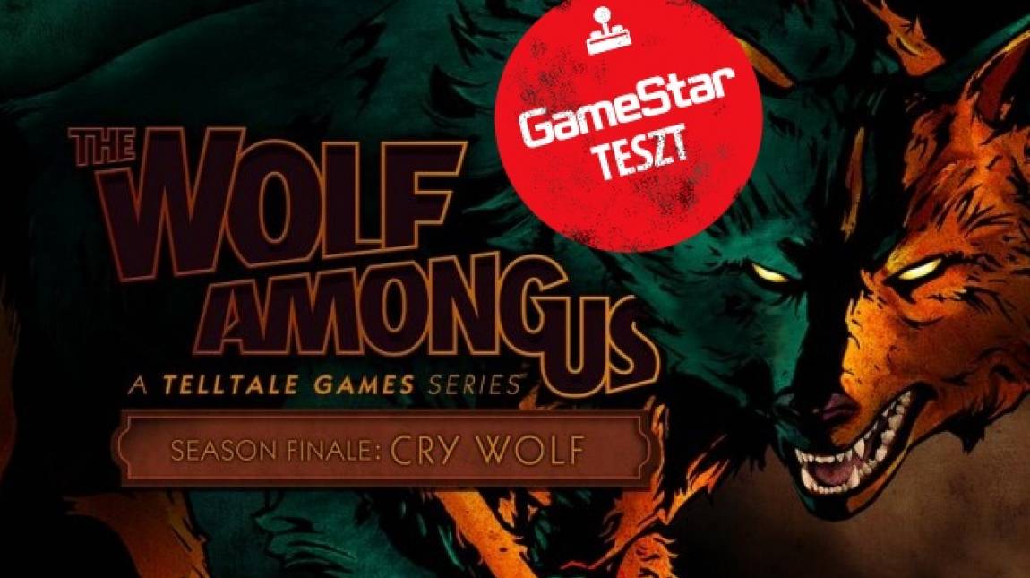 The Wolf Among Us: Cry Wolf teszt - ember embernek farkasa bevezetőkép