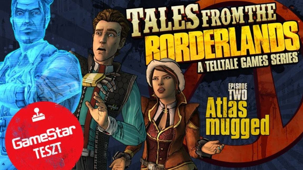 Tales from the Borderlands: Atlas Mugged teszt - Handsome Jack visszavág bevezetőkép