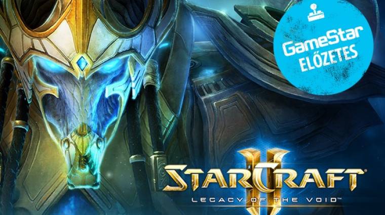 StarCraft II: Legacy of the Void előzetes bevezetőkép