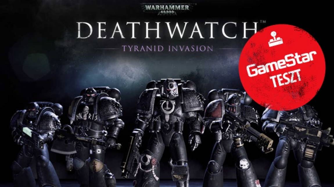 Warhammer 40,000: Deathwatch - Tyranid Invasion teszt - ezek másféle vadászok bevezetőkép