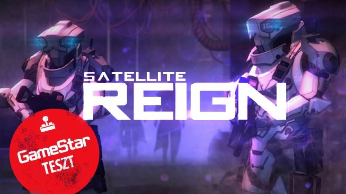 Satellite Reign teszt - megint hódít a cyberpunk bevezetőkép