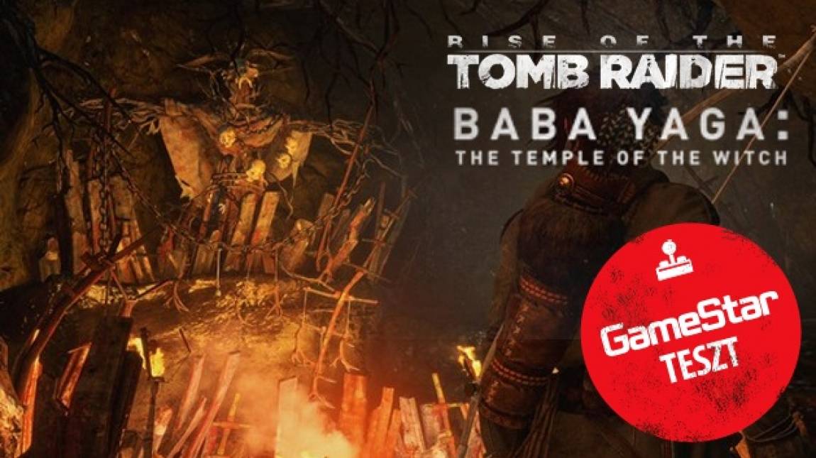 Rise of the Tomb Raider: Baba Yaga DLC teszt - banyatanya bevezetőkép