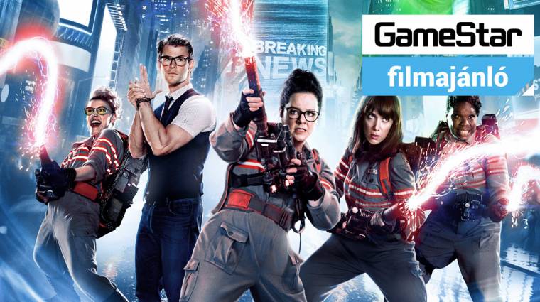 GameStar Filmajánló - Szellemirtók és Jason Bourne bevezetőkép