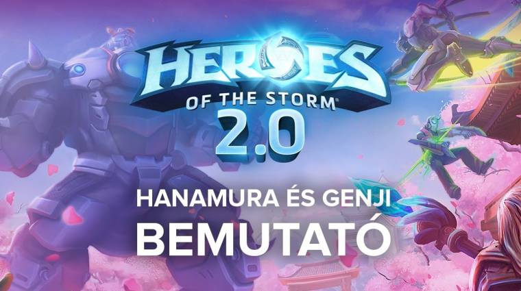 Heroes of the Storm 2.0 - kipróbáltuk, milyen Genjivel a Hanamurán bevezetőkép