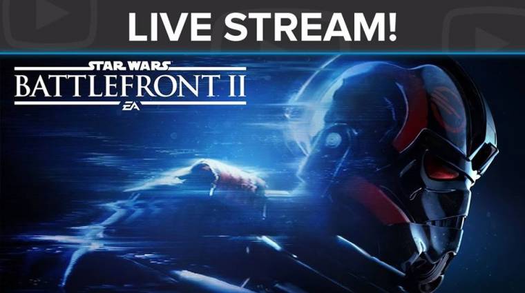 Nézd élőben, ahogy Kaci végigtolja a Star Wars Battlefront 2 kampányát! bevezetőkép