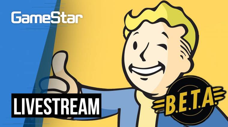 Megpróbáljuk eltörni a játékot - Fallout 76 B.E.T.A. Livestream bevezetőkép