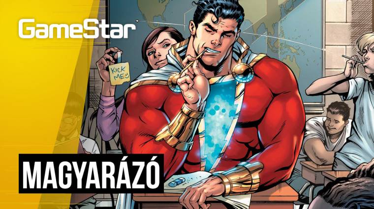 Shazam magyarázó - az eredeti Captain Marvel bevezetőkép