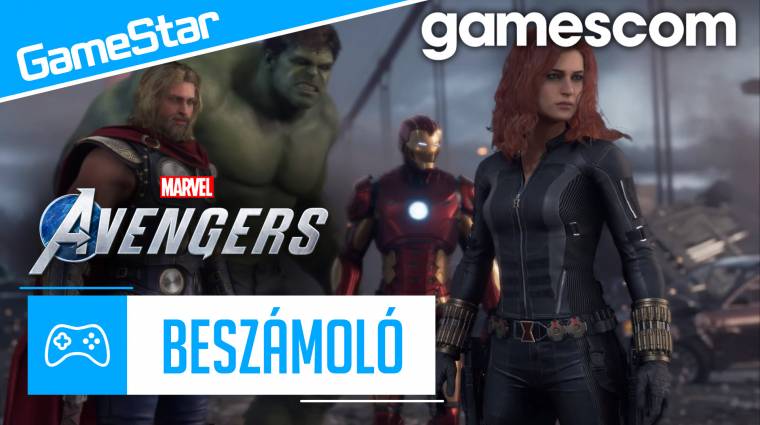 Gamescom beszámoló - felérhet a Marvel's Avengers a Spider-Manhez? bevezetőkép