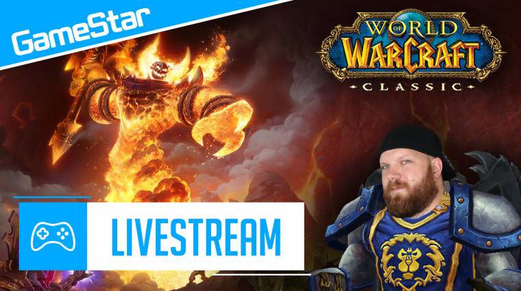 World of Warcraft Classic Livestream - minél jobban fáj, annál jobban élvezzük bevezetőkép