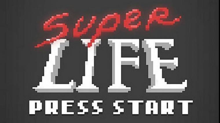 Super Life - ilyen lenne az életünk 8-biten bevezetőkép