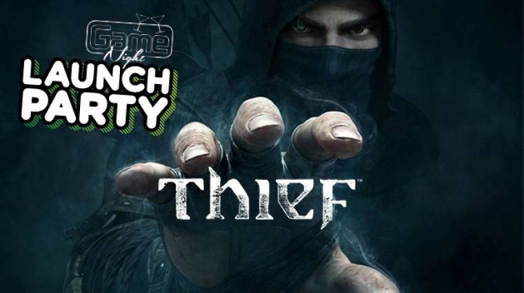 GameNight - Thief launch party bevezetőkép