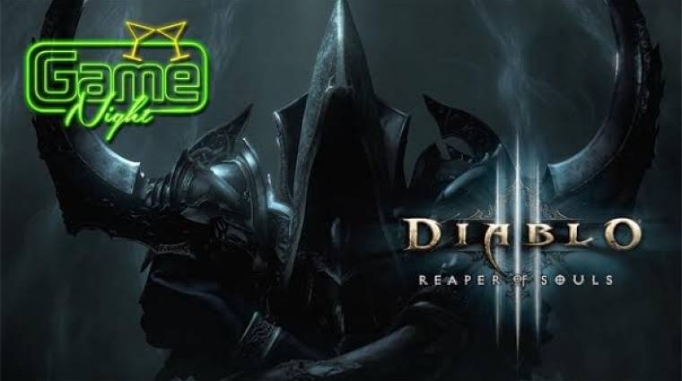 GameNight - Diablo III: Reaper of Souls buli bevezetőkép