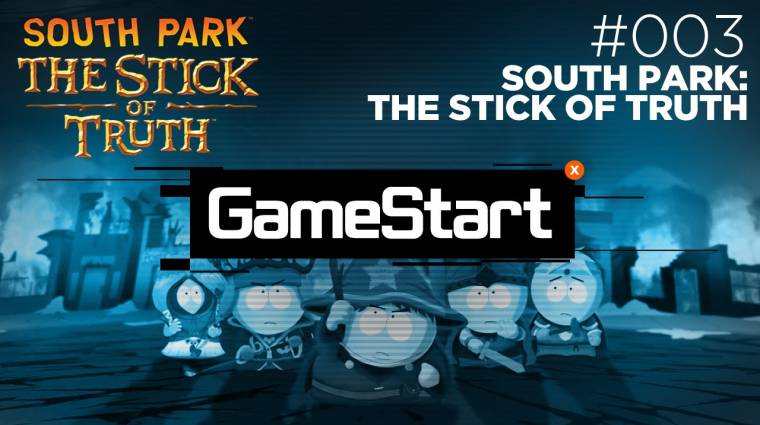 GameStart - South Park: The Stick of Truth végigjátszás 3. rész bevezetőkép