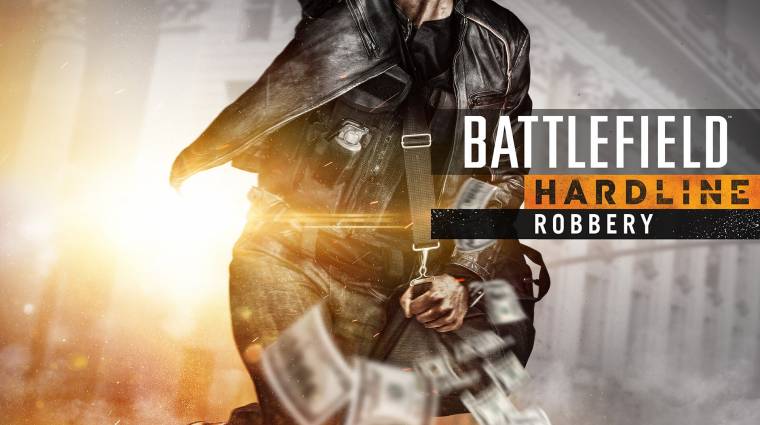 Gamescom 2015 - ezt tudja a Battlefield Hardline Robbery DLC bevezetőkép