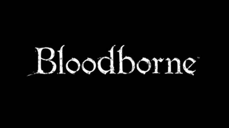 Bloodborne - nézzünk rossz minőségű képeket! bevezetőkép