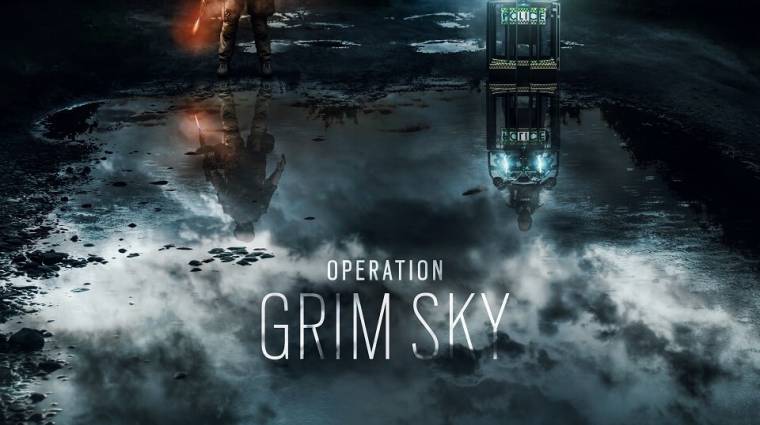 Rainbow Six: Siege - minden, amit tudni kell az Operation Grim Sky újdonságairól! bevezetőkép