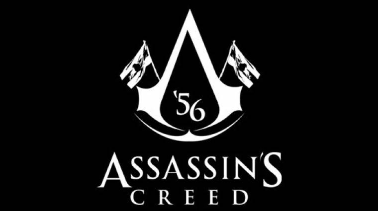 Assassin's Creed '56 - ti el tudnátok képzelni? bevezetőkép