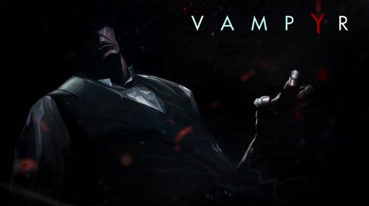 Vampyr előzetes - nagyon ígéretes a Life is Strange alkotóinak új játéka bevezetőkép