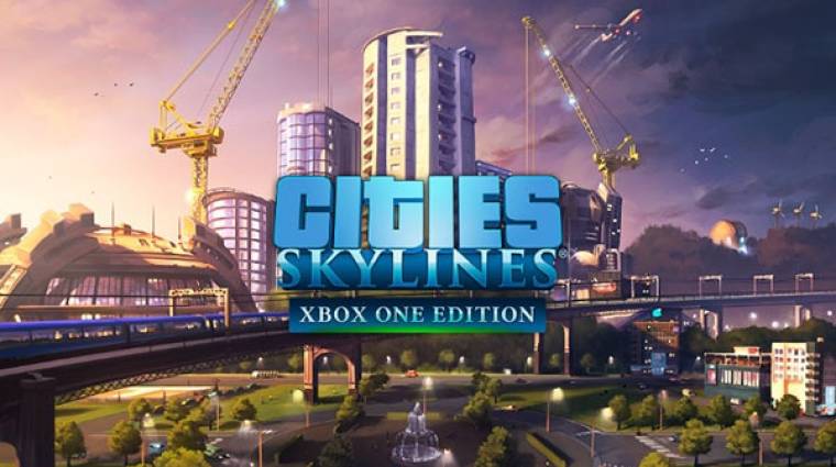 Cities: Skylines - még áprilisban érkezik Xbox One-ra bevezetőkép