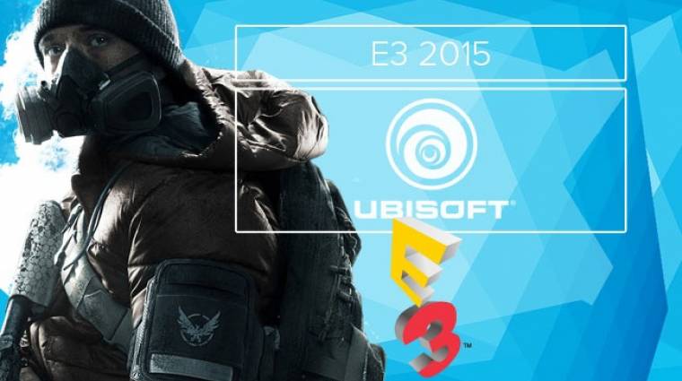 E3 2015 - Ubisoft élő közvetítés bevezetőkép