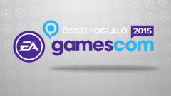 Gamescom 2015 - EA Games sajtókonferencia összefoglaló kép