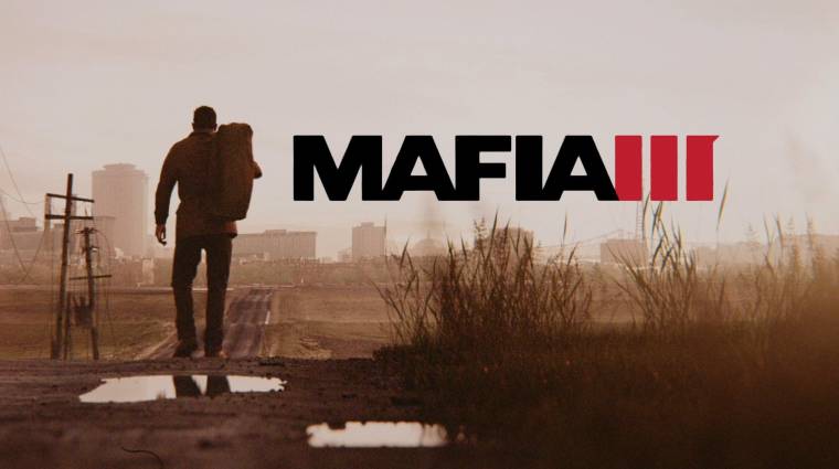 Mafia 3 tesztek - New Bordeux bukása? bevezetőkép