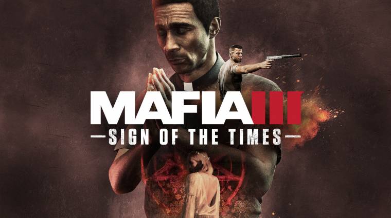 Mafia III: Sign of the Times - ütős trailerrel érkezett meg a legújabb DLC bevezetőkép