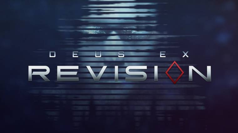 Deus Ex Revision - két évvel a megjelenés után is bővült a rajongói projekt bevezetőkép