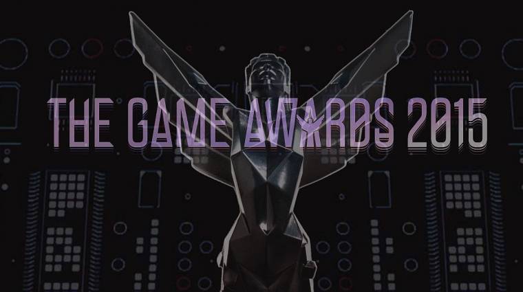 The Game Awards 2015 - rekordot döntött, lesz jövőre is bevezetőkép