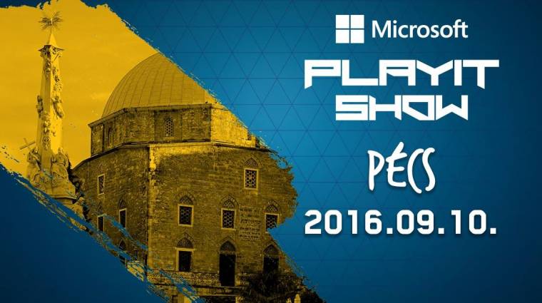 Microsoft PlayIT Show Pécs - ilyen sok izgalmas program vár bevezetőkép
