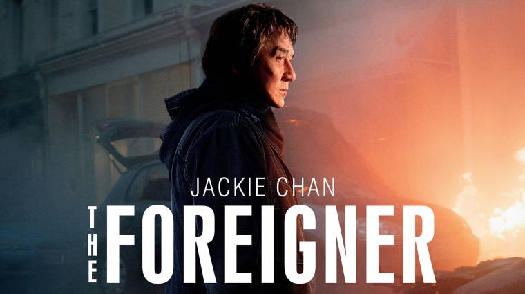 The Foreigner trailer - Jackie Chan nagy visszatérése kép