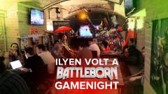 Ilyen volt a GameNight - Battleborn launch party kép