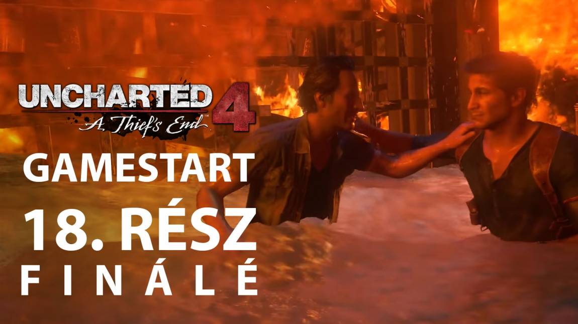 Uncharted 4 - a nagy finálé! bevezetőkép