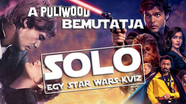 A Puliwood bemutatja - Solo: Egy Star Wars-Kvíz kép